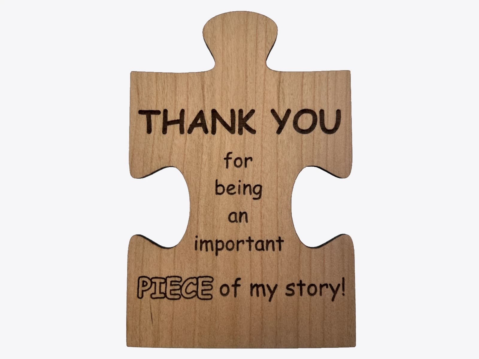 Laser engraved, wooden teacher appreciation card - Puzzle piece shaped.